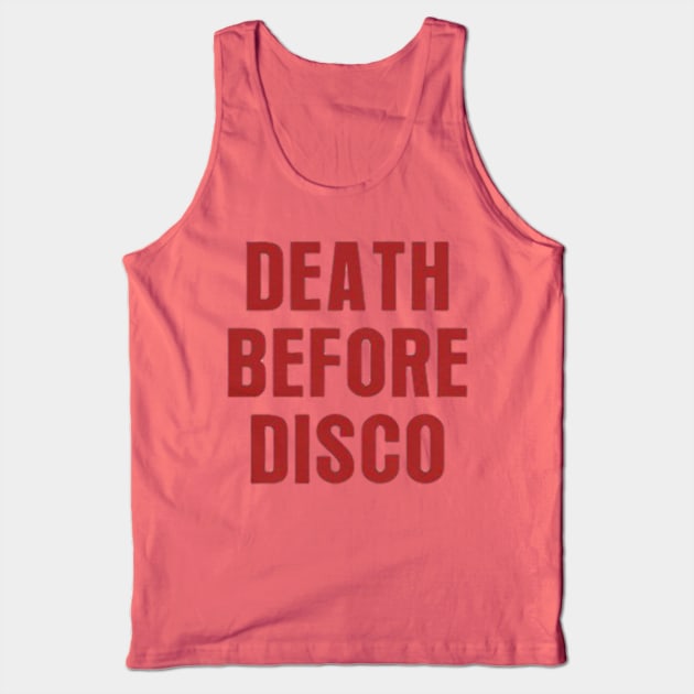 Death before Disco Tank Top by jordan5L